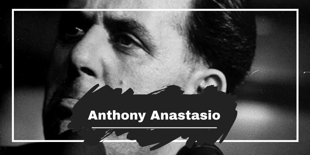 Anthony Anastasio was Born On This Day in 1906