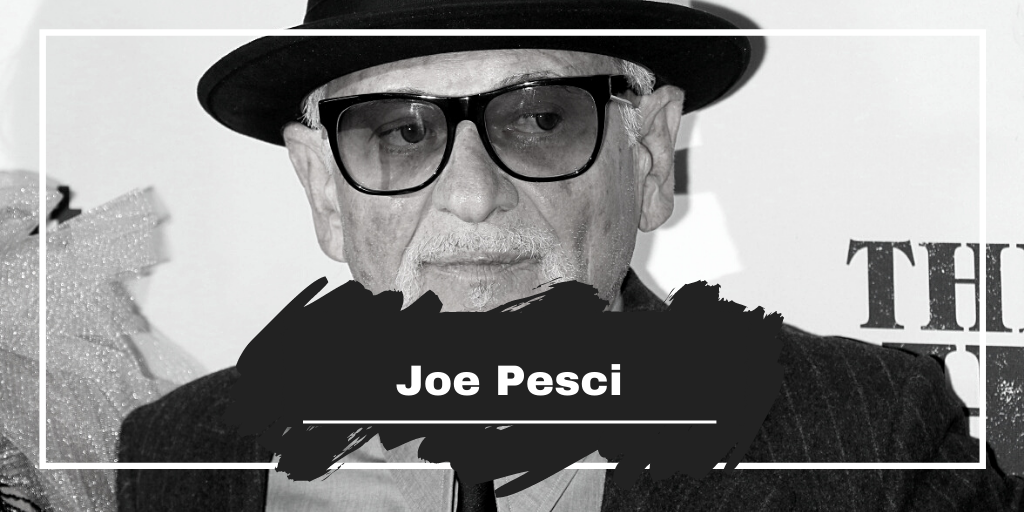 Joe Pesci was Born On This Day in 1943