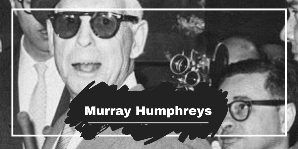 On This Day in 1965 Murray Humphreys Died, Aged 66