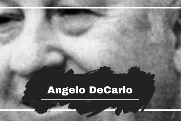 On This Day in 1902 Angelo DeCarlo was Born