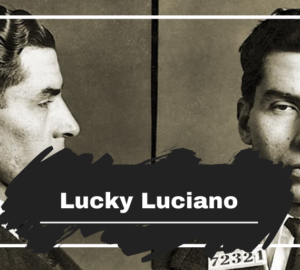 On This Day in 1897 Lucky Luciano was Born