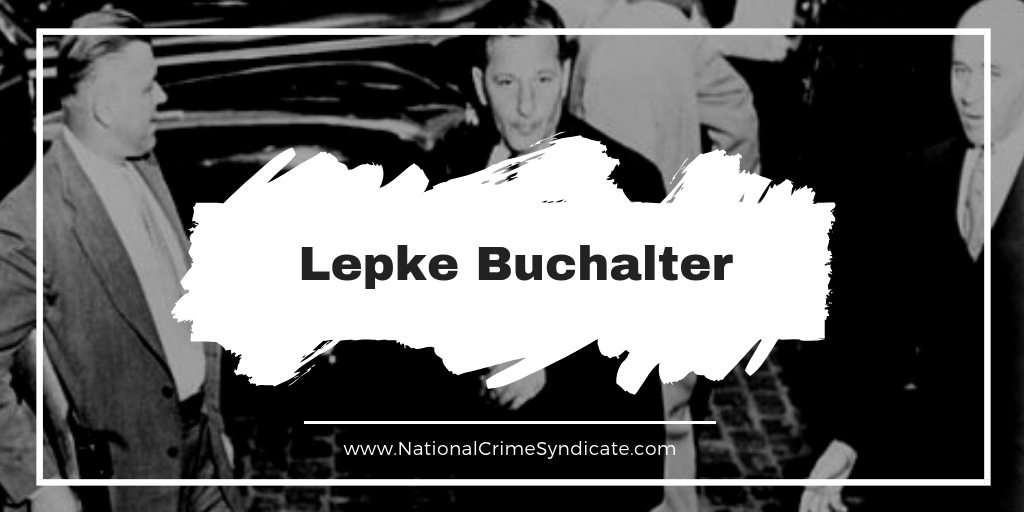 Lepke Buchalter
