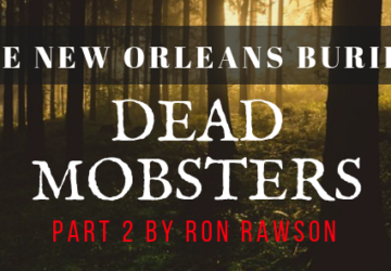 new-orleans-dead-mobsters-by-ron-rawson