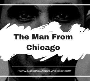The Man From Chicago