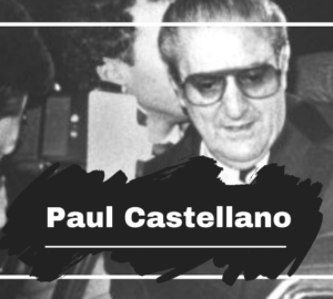 Paul Castellano Was Born On This Day in 1915