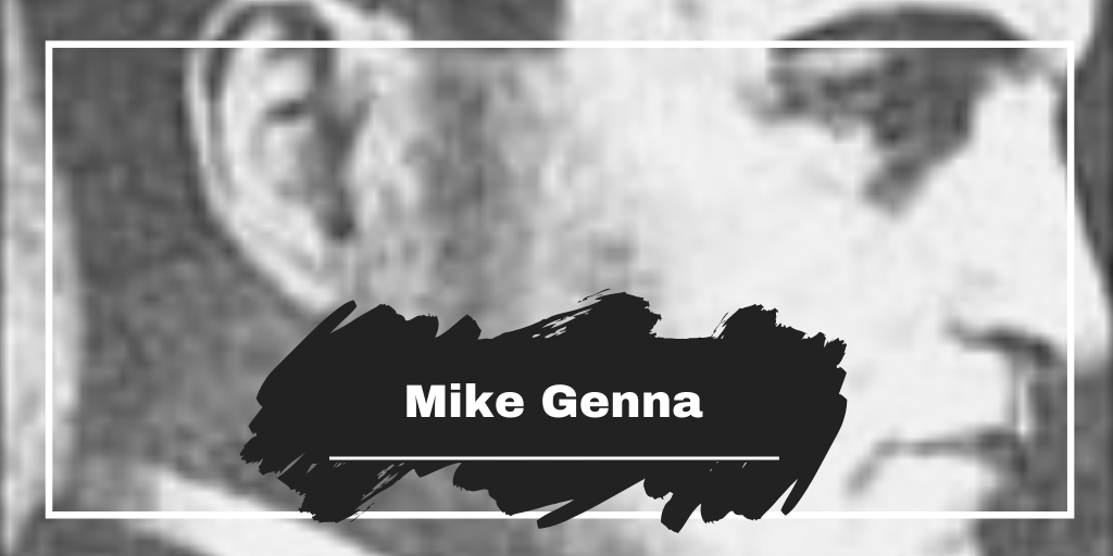 On This Day in 1925 Mike Genna Died, Aged 30