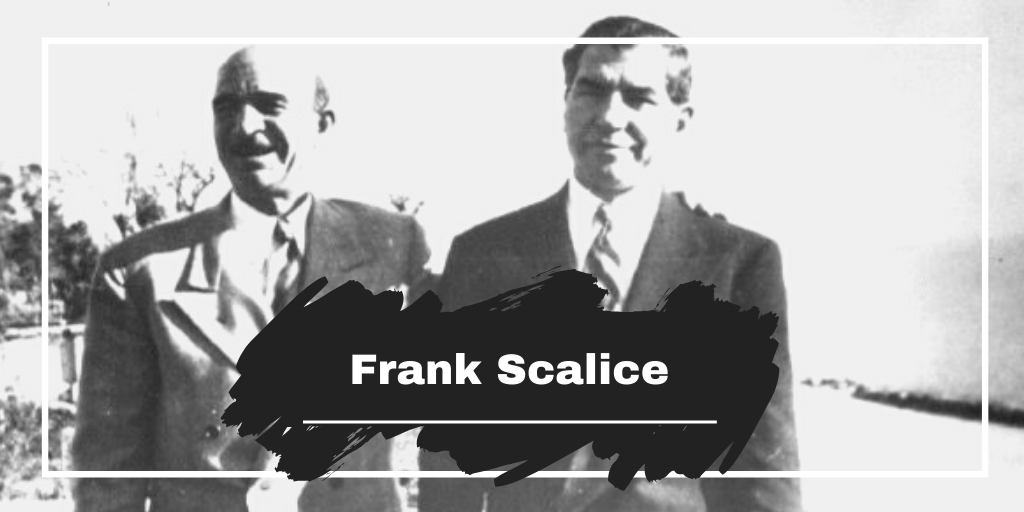 On This Day in 1957 Frank Scalice Died, Aged 64