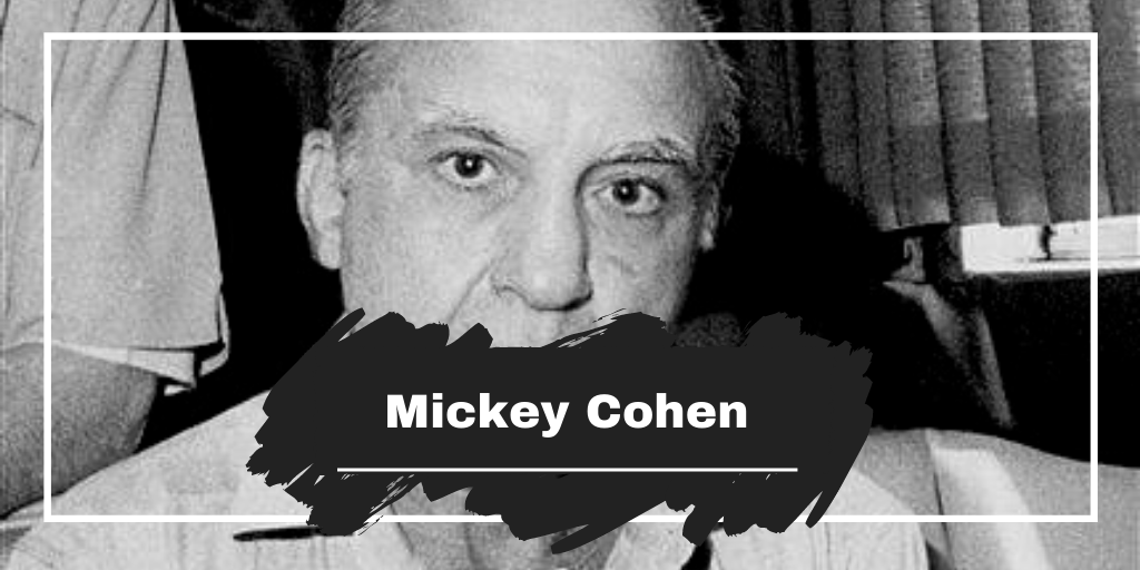 On This Day in 1976 Mickey Cohen Died, Aged 62