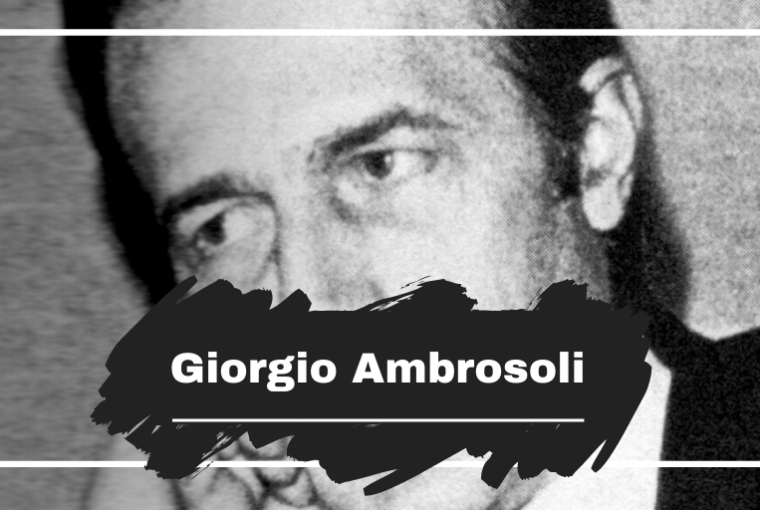 On This Day in 1979 Giorgio Ambrosoli Died, Aged 45