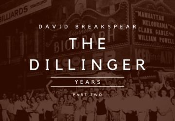The Dillinger Years: Harry Pierpont - The Mentor (Part Two)