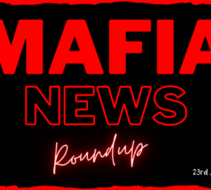 mafia-news-roundup