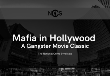 Mafia in Hollywood A Gangster Movie Classic